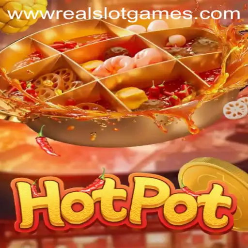 Exploring the Thrills of Hotpot: A Dive into Real Slot Games